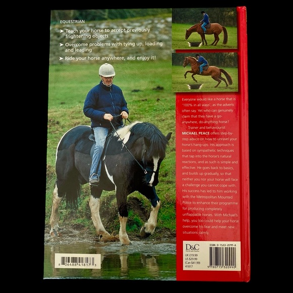The 100% Horse. How To Create the Go Anywhere Do Anything Horse by Micheal Peace - Picture 2 of 3